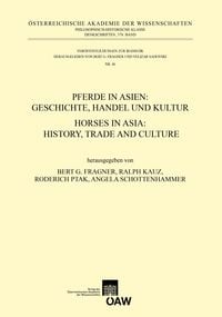 Produktbild: Pferde in Asien: Geschichte, Handel und Kultur