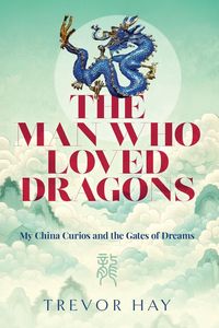 Produktbild: The Man Who Loved Dragons