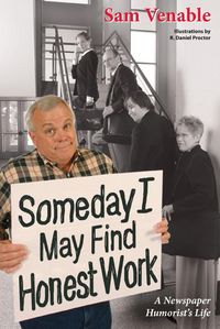 Produktbild: Some Day I May Find Honest Wor
