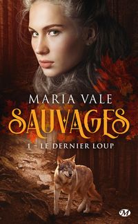Produktbild: Sauvages, T1 : Le Dernier Loup