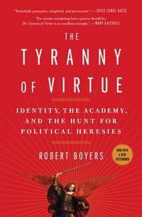 Produktbild: The Tyranny of Virtue
