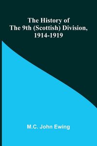 Produktbild: The history of the 9th (Scottish) Division, 1914-1919