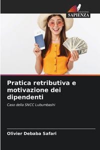 Produktbild: Pratica retributiva e motivazione dei dipendenti