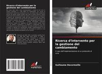Produktbild: Ricerca d'intervento per la gestione del cambiamento