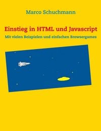 Produktbild: Einstieg in HTML und Javascript