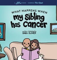 Produktbild: What Happens When My Sibling Has Cancer