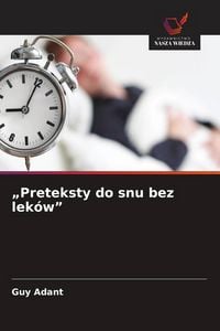 Produktbild: Preteksty do snu bez lek&oacute;w