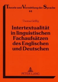 Produktbild: Intertextualitaet in linguistischen Fachaufsaetzen des Englischen und Deutschen