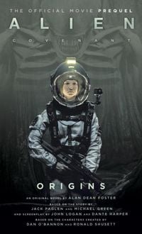 Produktbild: Alien: Covenant 2 - The Official Prequel to the Blockbuster Film