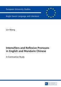 Produktbild: Intensifiers and Reflexive Pronouns in English and Mandarin Chinese