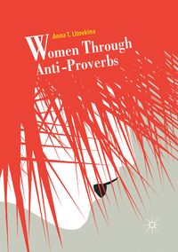 Produktbild: Women Through Anti-Proverbs