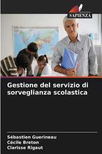 Produktbild: Gestione del servizio di sorveglianza scolastica