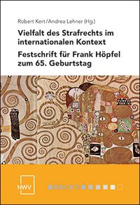 Produktbild: Vielfalt des Strafrechts im internationalen Kontext. Festschrift f&uuml;r Frank H&ouml;pfel zum 65. Geburtstag.