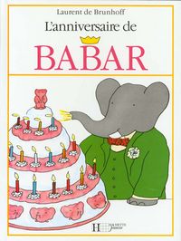 Produktbild: Brunhoff, L: Babar - anniversaire de Babar