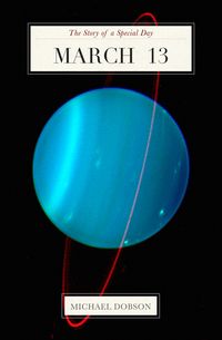 Produktbild: March 13: The Story of a Special Day