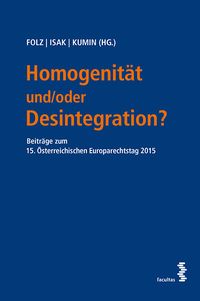 Produktbild: Homogenit&auml;t und/oder Desintegration?