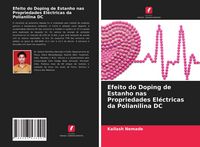Produktbild: Efeito do Doping de Estanho nas Propriedades El&eacute;ctricas da Polianilina DC