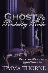 Produktbild: Ghost of a Pemberley Bride (Lizzy Bennet Ghost Hunter, #4)