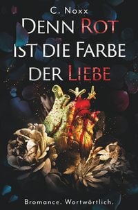 Produktbild: Denn Rot ist die Farbe der Liebe