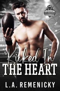 Produktbild: Kicked in the Heart (Gridiron Warriors)