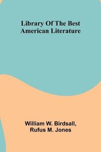 Produktbild: Library of the best American literature