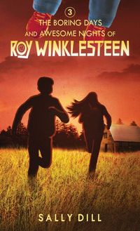 Produktbild: The Boring Days and Awesome Nights of Roy Winklesteen