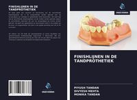 Produktbild: Finishlijnen in De Tandprothetiek