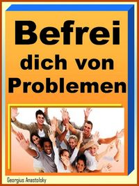 Produktbild: Befrei dich von Deinen Problemen