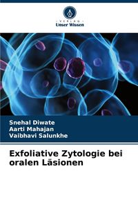 Produktbild: Exfoliative Zytologie bei oralen L&auml;sionen
