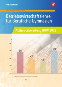 Bild vom Artikel Abi 2022 BWL Berufl. GY Arb. NRW vom Autor Hans-Joachim Dörr