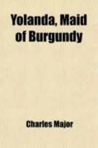 Produktbild: Yolanda, Maid of Burgundy