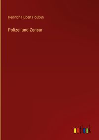 Produktbild: Polizei und Zensur