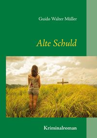 Produktbild: Alte Schuld
