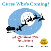 Produktbild: Guess Who's Coming? a Christmas Tale for Infants