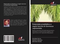 Produktbild: Potenziale prasitisitico e regimi termici di Goniozus nephantidis