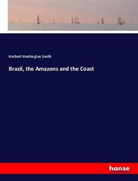 Produktbild: Brazil, the Amazons and the Coast