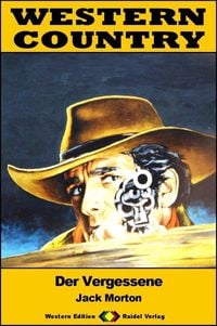 Produktbild: WESTERN COUNTRY 473: Der Vergessene