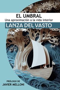 Produktbild: El Umbral: Una aproximaci&oacute;n a la Vida Interior