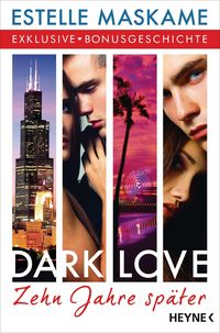 Produktbild: DARK LOVE - Zehn Jahre sp&auml;ter