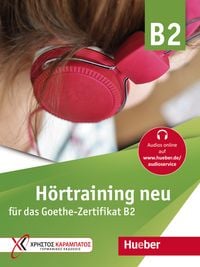 Produktbild: H&ouml;rtraining neu f&uuml;r das Goethe Zertifikat B2