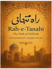 Produktbild: Rah-e-Tanhai (Classical poetry of India, Pakistan and Iran, #1)