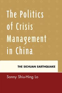 Produktbild: The Politics of Crisis Management in China