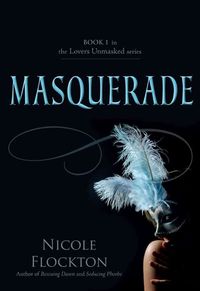 Produktbild: Masquerade: Book 1 in the Lovers Unmasked Series
