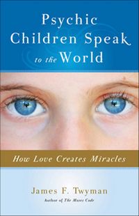 Produktbild: Psychic Children Speak to the World