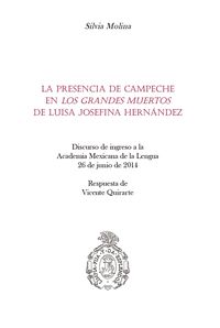 Produktbild: La presencia de Campeche en "Los grandes muertos" de Luisa Josefina Hern&aacute;ndez