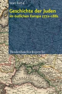 Produktbild: Geschichte der Juden im &ouml;stlichen Europa 1772-1881
