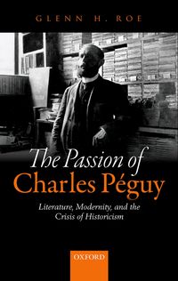 Produktbild: The Passion of Charles P&eacute;guy