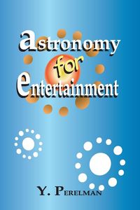 Produktbild: Astronomy for Entertainment