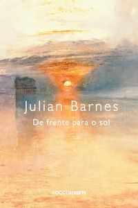 Bild vom Artikel De frente para o sol vom Autor Julian Barnes