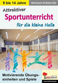 Produktbild: Attraktiver Sportunterricht f&uuml;r die kleine Halle